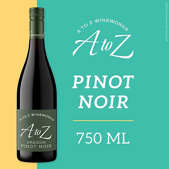 A To Z Pinot Noir Oregon